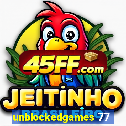 unblockedgames 77